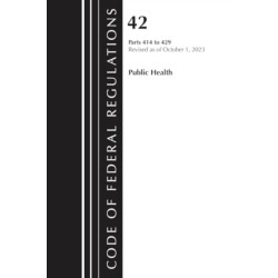 Code of Federal Regulations, Title 42 Public Health 414-429, 2023
