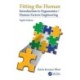 Fitting the Human: Introduction to Ergonomics/Human Factors Engineering, Eighth Edition