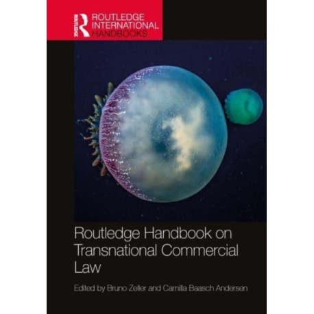 Routledge Handbook on Transnational Commercial Law