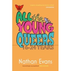 All the Young Queers: 16-24 Years