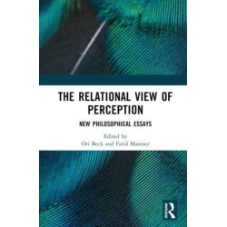 The Relational View of Perception: New Philosophical Essays