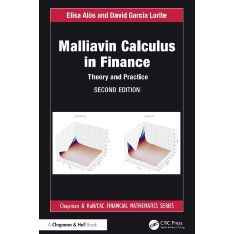 Malliavin Calculus in Finance: Theory and Practice