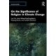 On the Significance of Religion in Climate Change