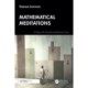 Mathematical Meditations