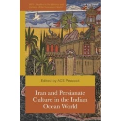 Iran and Persianate Culture in the Indian Ocean World