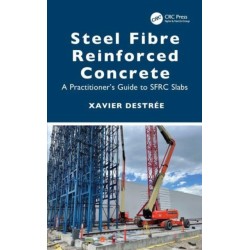 Steel Fibre Reinforced Concrete: A Practitioner’s Guide to SFRC Slabs