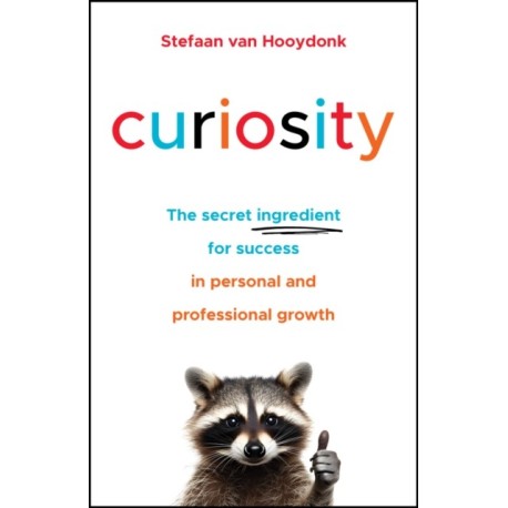 Curiosity: The Secret Ingredient for Success in Personal and Professional Growth