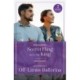 Secret Fling With The King / His Strictly Off-Limits Ballerina: Secret Fling with the King / His Strictly off-Limits Ballerina (If the Fairy Tale Fits…)