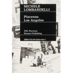 Michele Lombardelli: Piacenza – Los Angeles