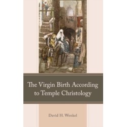 The Virgin Birth According to Temple Christology
