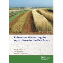 Rainwater Harvesting for Agriculture in the Dry Areas