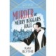 Murder at Merry Beggars Hall: The first in a BRAND NEW series with a jaw-dropping opening and a killer twist (Jemima Flowerday 1))