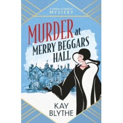 Murder at Merry Beggars Hall: The first in a BRAND NEW series with a jaw-dropping opening and a killer twist (Jemima Flowerday 1))