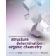 A Practical Guide to Structure Determination in Organic Chemistry