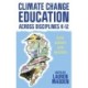 Climate Change Education Across Disciplines K–12: New Jersey and Beyond