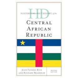 Historical Dictionary of the Central African Republic