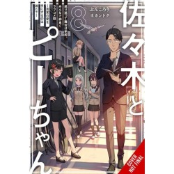 Sasaki and Peeps, Vol. 8 (light novel)