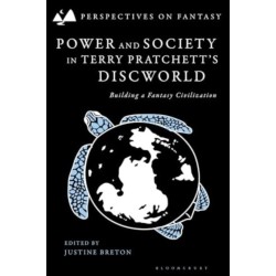 Power and Society in Terry Pratchett’s Discworld: Building a Fantasy Civilization