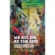We All Die at the End: Storytelling in the Climate Apocalypse