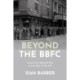 Beyond the Bbfc: Local and Regional Film Censorship in the Uk