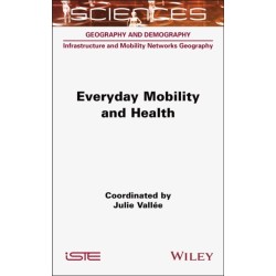 Everyday Mobility and Health