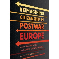 Reimagining Citizenship in Postwar Europe