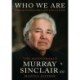 Who We Are: Four Questions For a Life and a Nation