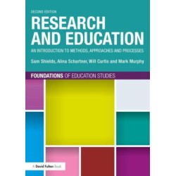 Research and Education: An Introduction to Methods, Approaches and Processes