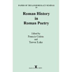 Roman History in Roman Poetry