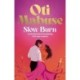 Slow Burn: The unputdownable debut spicy romance novel from Strictly Come Dancing star Oti Mabuse