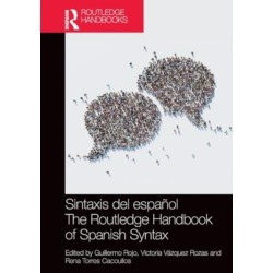 Sintaxis del espanol / The Routledge Handbook of Spanish Syntax