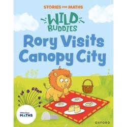 Stories for Maths: EYFS: Rory Visits Canopy City (Manipulate, compose, decompose)