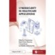 Cybersecurity in Healthcare Applications
