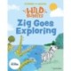 Stories for Maths: EYFS: Zig Goes Exploring (Circles and triangles)