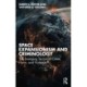 Space Expansionism and Criminology: The Emerging Terrain of Crime, Harm, and Violence