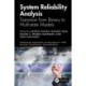 System Reliability Analysis: Transition from Binary to Multi-state Models