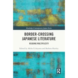 Border-Crossing Japanese Literature: Reading Multiplicity