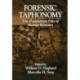 Forensic Taphonomy: The Postmortem Fate of Human Remains