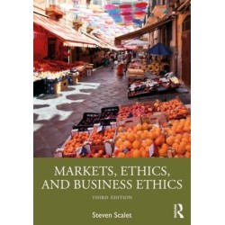 Markets, Ethics, and Business Ethics