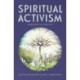Spiritual Activism: Leadership as service