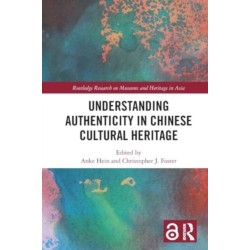 Understanding Authenticity in Chinese Cultural Heritage