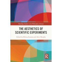 The Aesthetics of Scientific Experiments