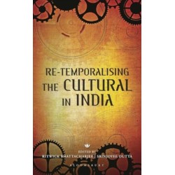 Re-temporalising the Cultural in India