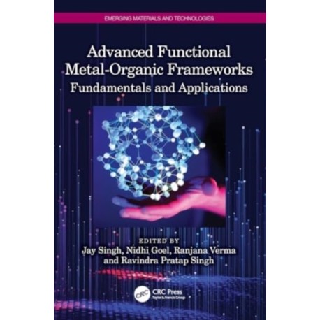 Advanced Functional Metal-Organic Frameworks: Fundamentals and Applications