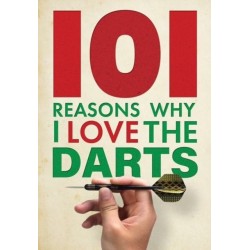 101 Reasons Why I Love the Darts