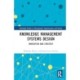Knowledge Management Systems Design: Innovation and Strategy