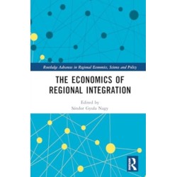 The Economics of Regional Integration