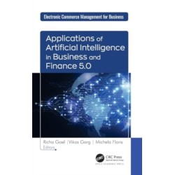 Applications of Artificial Intelligence in Business and Finance 5.0