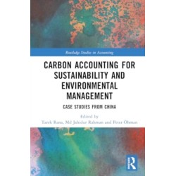 Carbon Accounting for Sustainability and Environmental Management: Case Studies from China