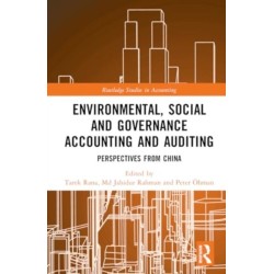 Environmental, Social and Governance Accounting and Auditing: Perspectives from China
